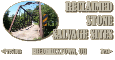 Reclaimed Stone Salvage Sites FREDERICKTOWN OH