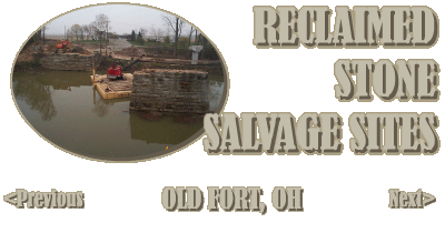 Reclaimed Stone Salvage Sites OLD FORT OH